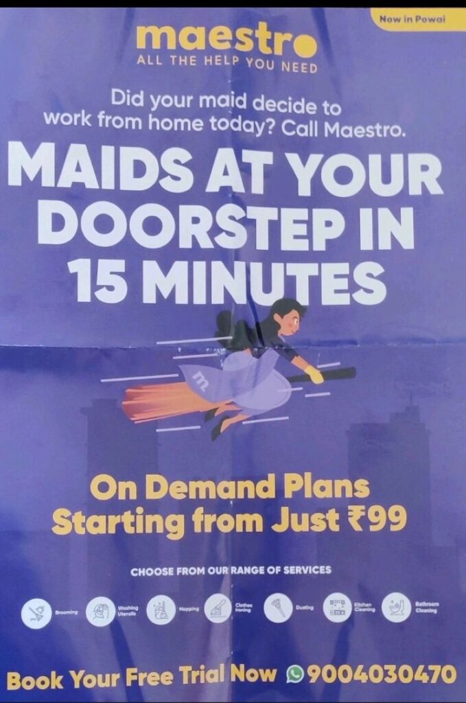 A poste for Maestro, an app that provides "maids" in 15 minutes.